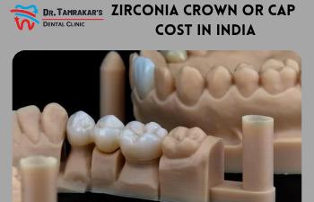 Zirconia Crown Or Cap Cost In India